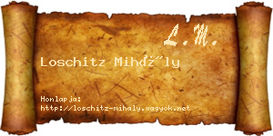 Loschitz Mihály névjegykártya